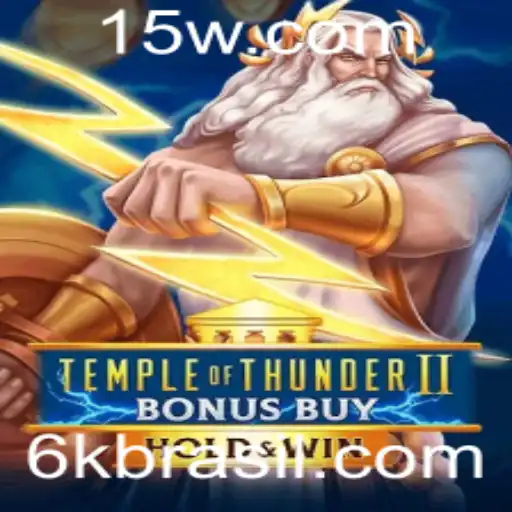 Descubra as Aventuras Elétricas em TempleofThunderIIBonusBuy com a Emoção dos 6K